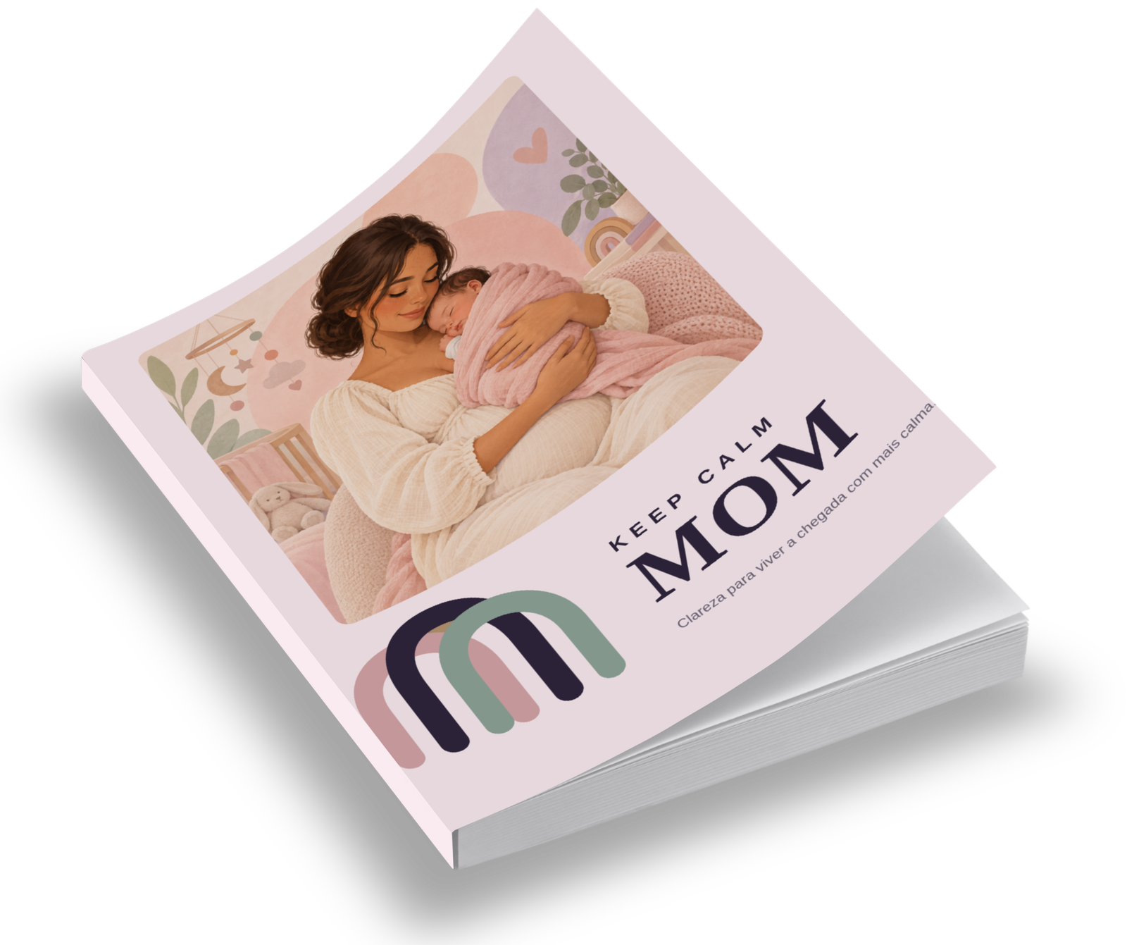 Mockup do ebook digital KEEP CALM, MOM com a capa ilustrada de uma mãe acolhendo seu bebê.